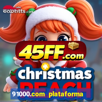 91000.com plataforma de jogos